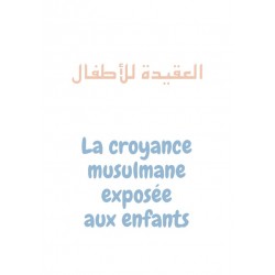 La croyance musulmane...